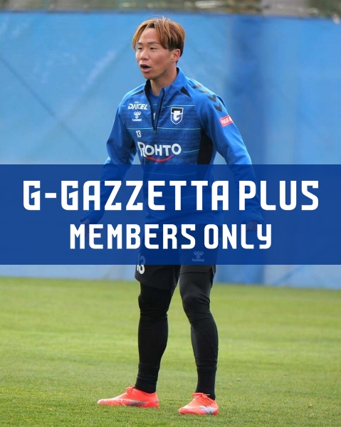 G-GAZZETTA PLUS 「安部選手＆一森選手に聞いたリーダーシップグループへの意気込み」