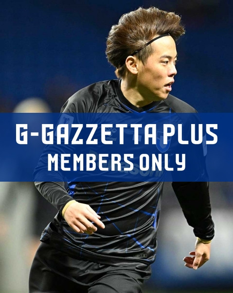 G-GAZZETTA PLUS ["I will cherish every single second." Mitsuda talks about his feelings on the pitch]