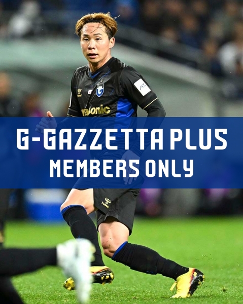 G-GAZZETTA PLUS 「ACL2準々決勝第1戦で出た課題を活かしてアウェイ勝利を目指す」
