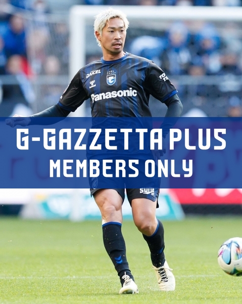 G-GAZZETTA PLUS 「三浦が岸本と好連携。ラーチャブリー戦でも攻守両面での貢献を誓う」
