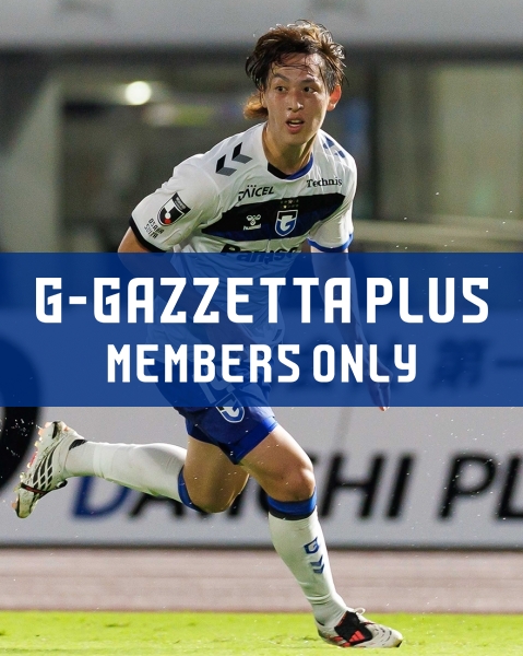 G-GAZZETTA PLUS [[J1 League 2nd Sec., August 15, 2026 (Sat) vs. Mito] Post-match comments from Uenaka]