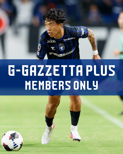 G-GAZZETTA PLUS [[J1 League Matchday 7th Sec., September 12, 2026 (Sat) vs. FC Tokyo] Post-match comments from Hatsuse]